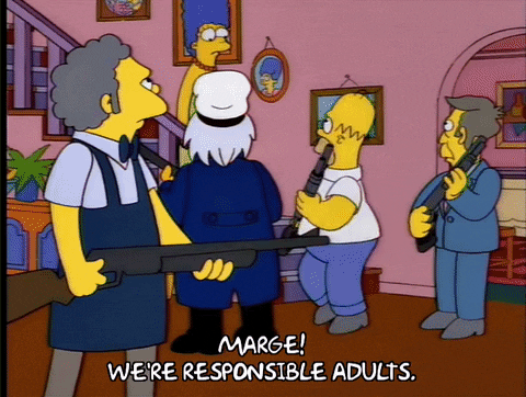 Simpsons gif: "Marge! We're responsible adults."
