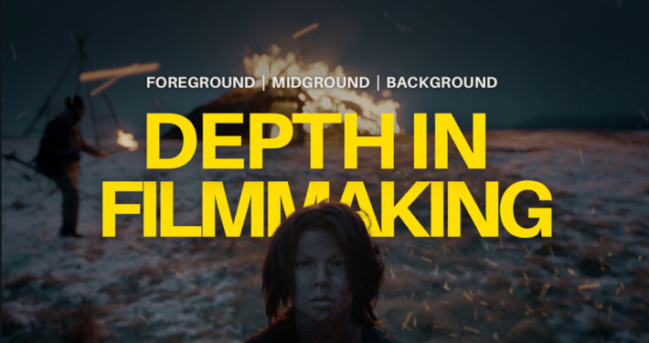 Depth in Filmmaking: Foreground Midground Background - Thumbnail