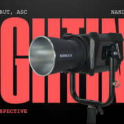 Shane Hurlbut on Nanlux Lighting: A DP’s Perspective - Thumbnail
