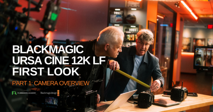 URSA Cine 12K LF Specs, Media & Workflow - Thumbnail